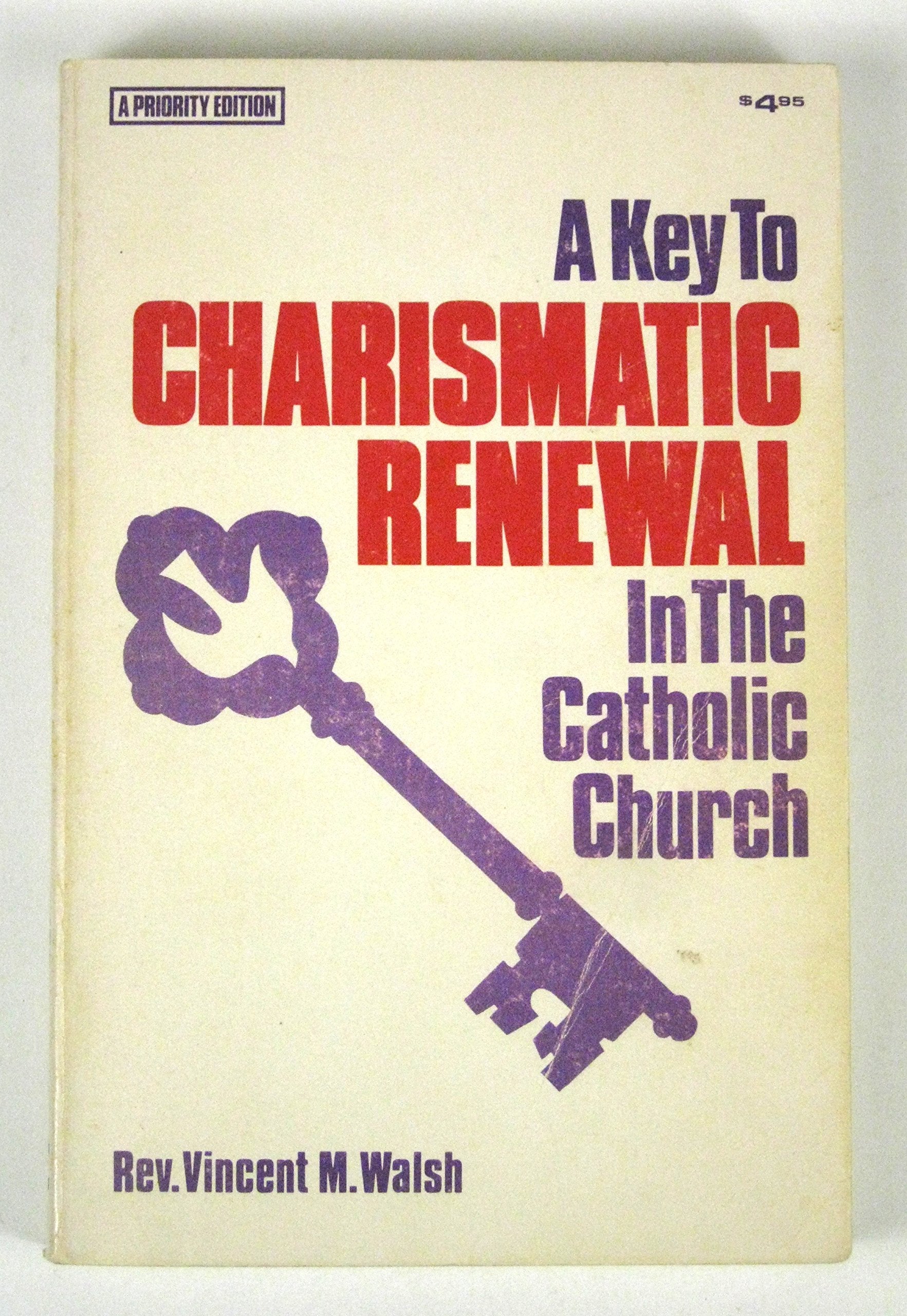 Key to Charismatic Renewal in the Catholic Church,Used