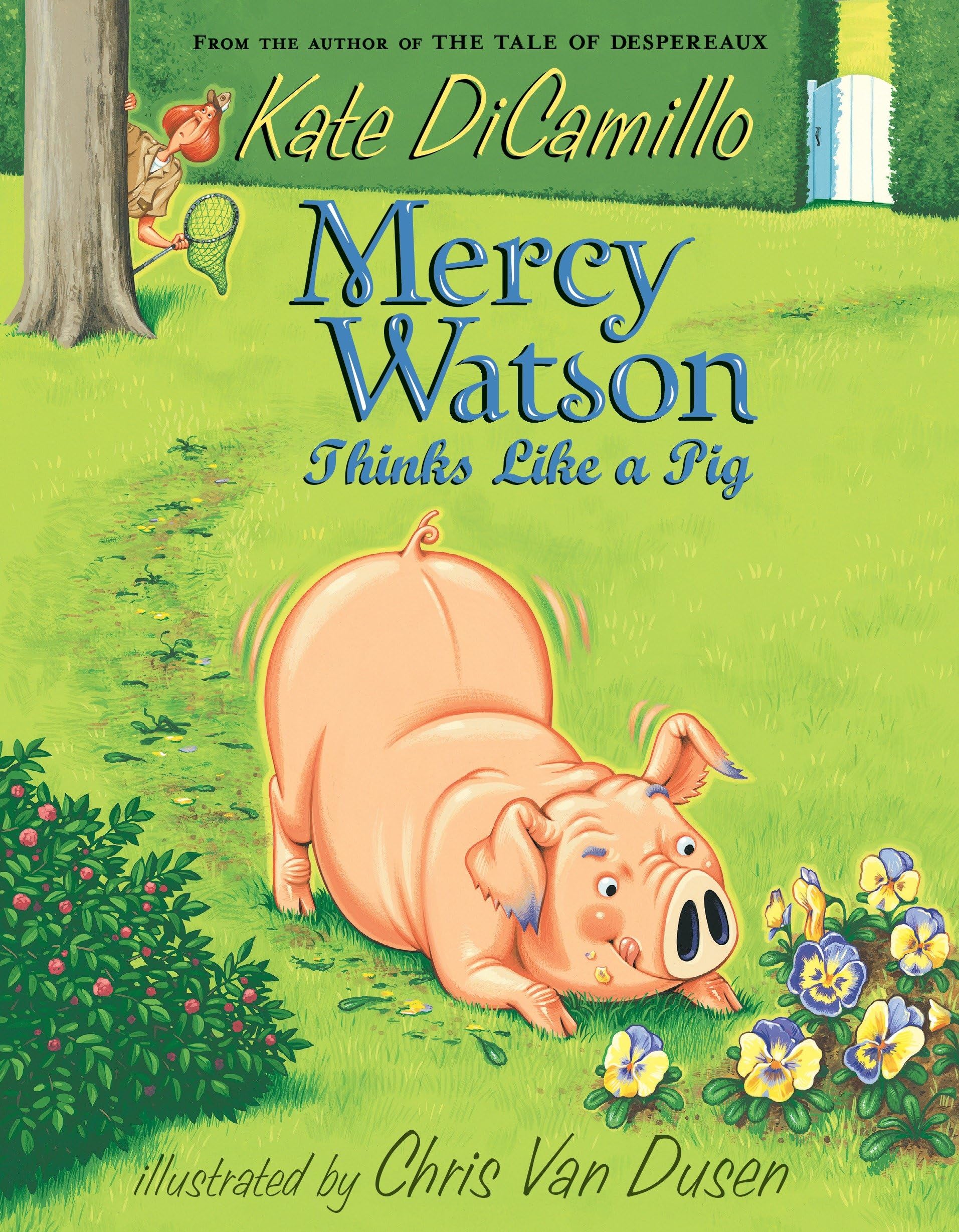 Mercy Watson Thinks Like a Pig,New