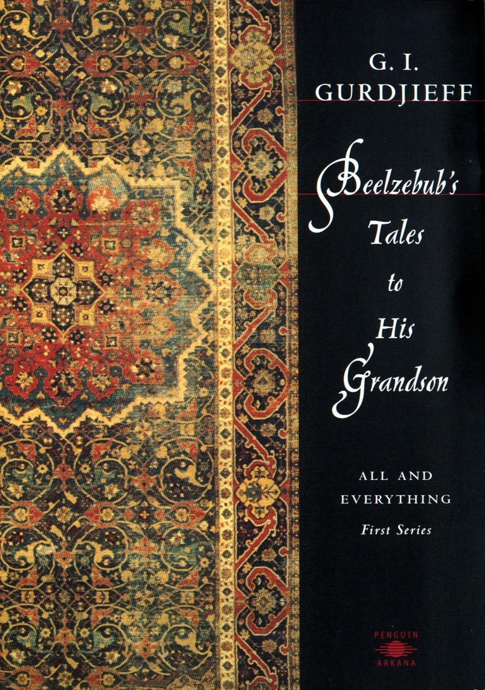 Beelzebub'S Tales To His Grandson: All And Everything, First Series (Compass),Used