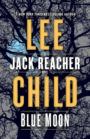 Blue Moon: A Jack Reacher Novel-used