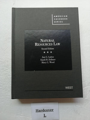 Natural Resources Law, 2d (American Casebook Series),Used
