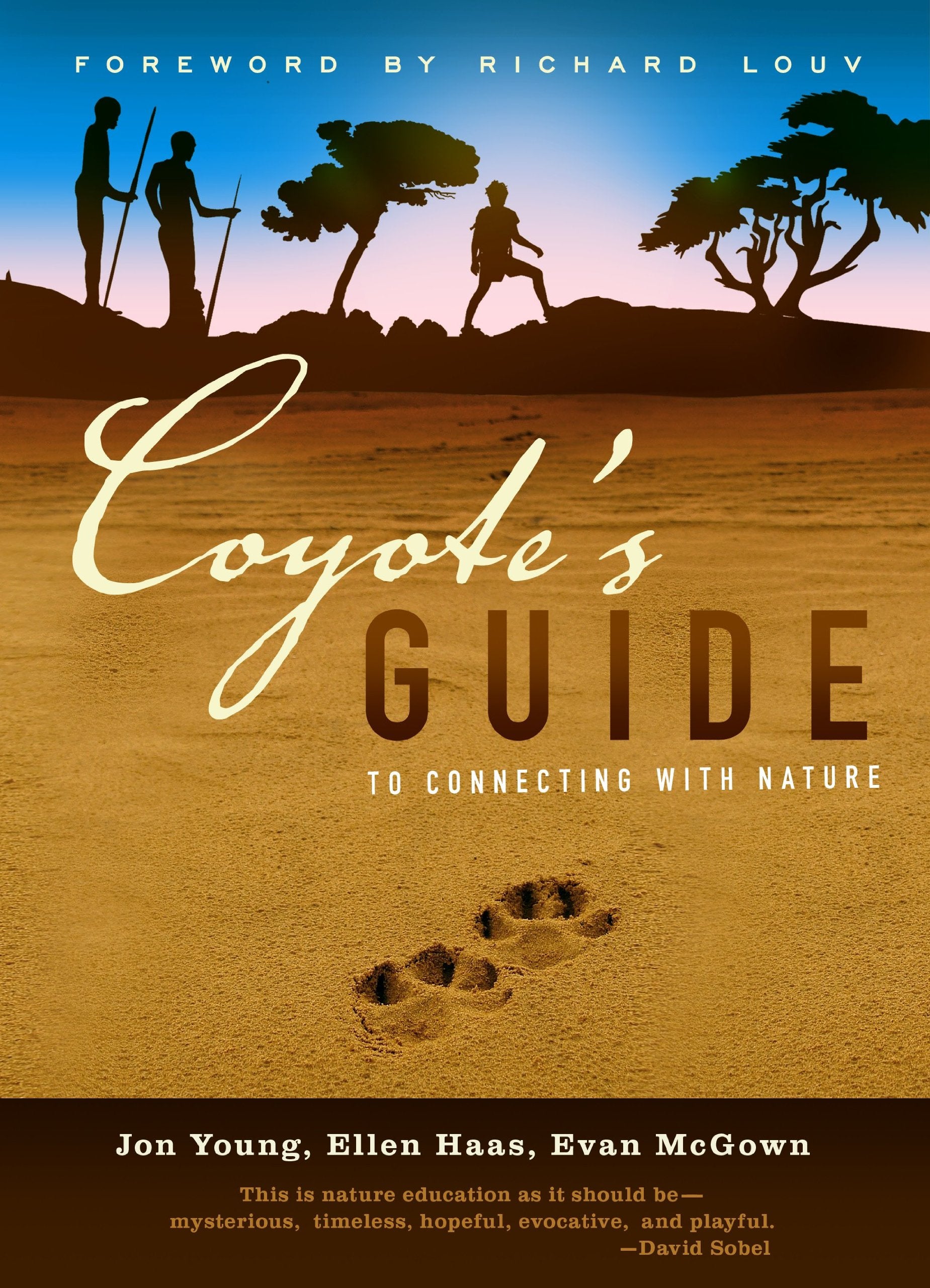 Coyote's Guide to Connecting with Nature,Used