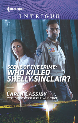 Scene Of The Crime: Who Killed Shelly Sinclair? (Harlequin Intrigue: Scene Of The Crime)