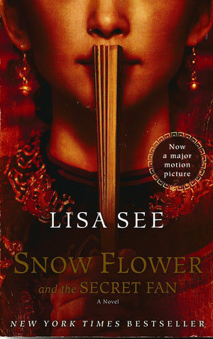 Snow Flower and the Secret Fan: A Novel (Random House Reader's Circle),Used