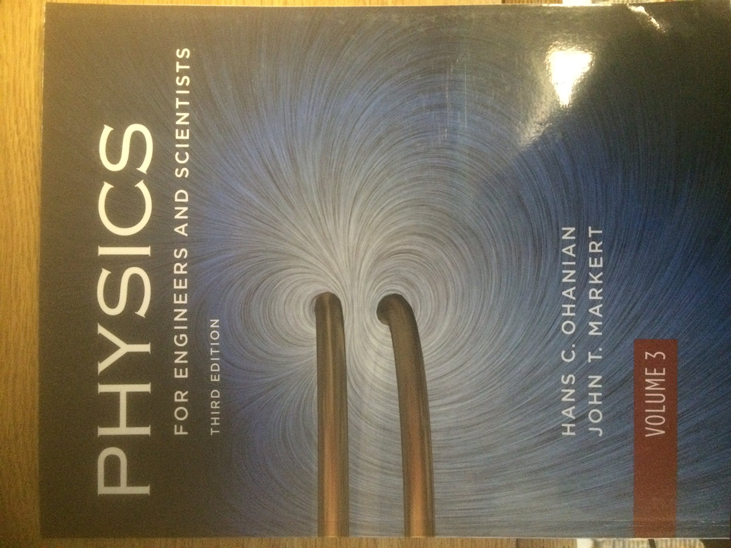 Physics for Engineers and Scientists (Third Edition) (Vol. 3),Used