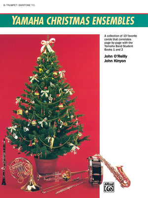 Yamaha Christmas Ensembles: B Flat Trumpet, Baritone T.C. (Yamaha Band Method),Used