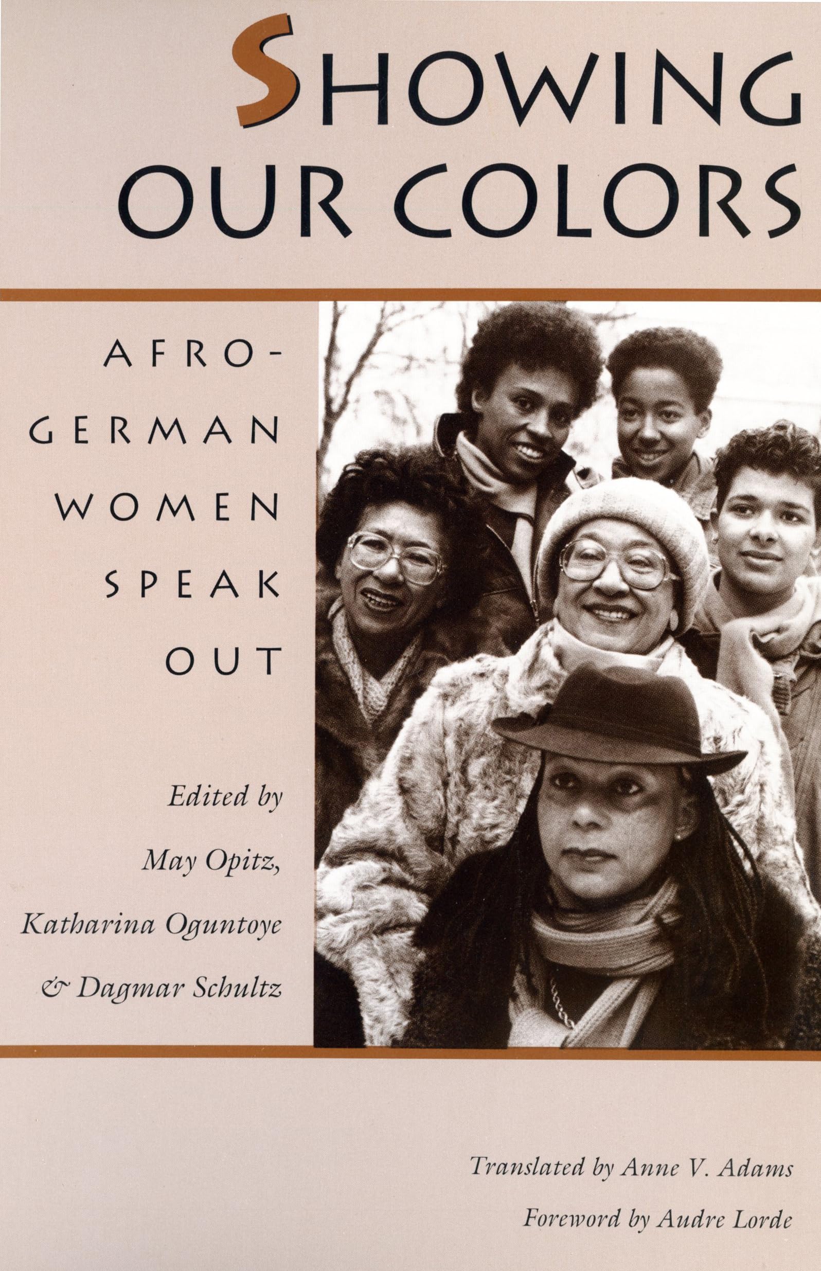 Showing Our Colors: AfroGerman Women Speak Out,Used