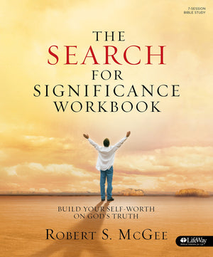 The Search for Significance  Workbook: Build Your SelfWorth on God's Truth,Used