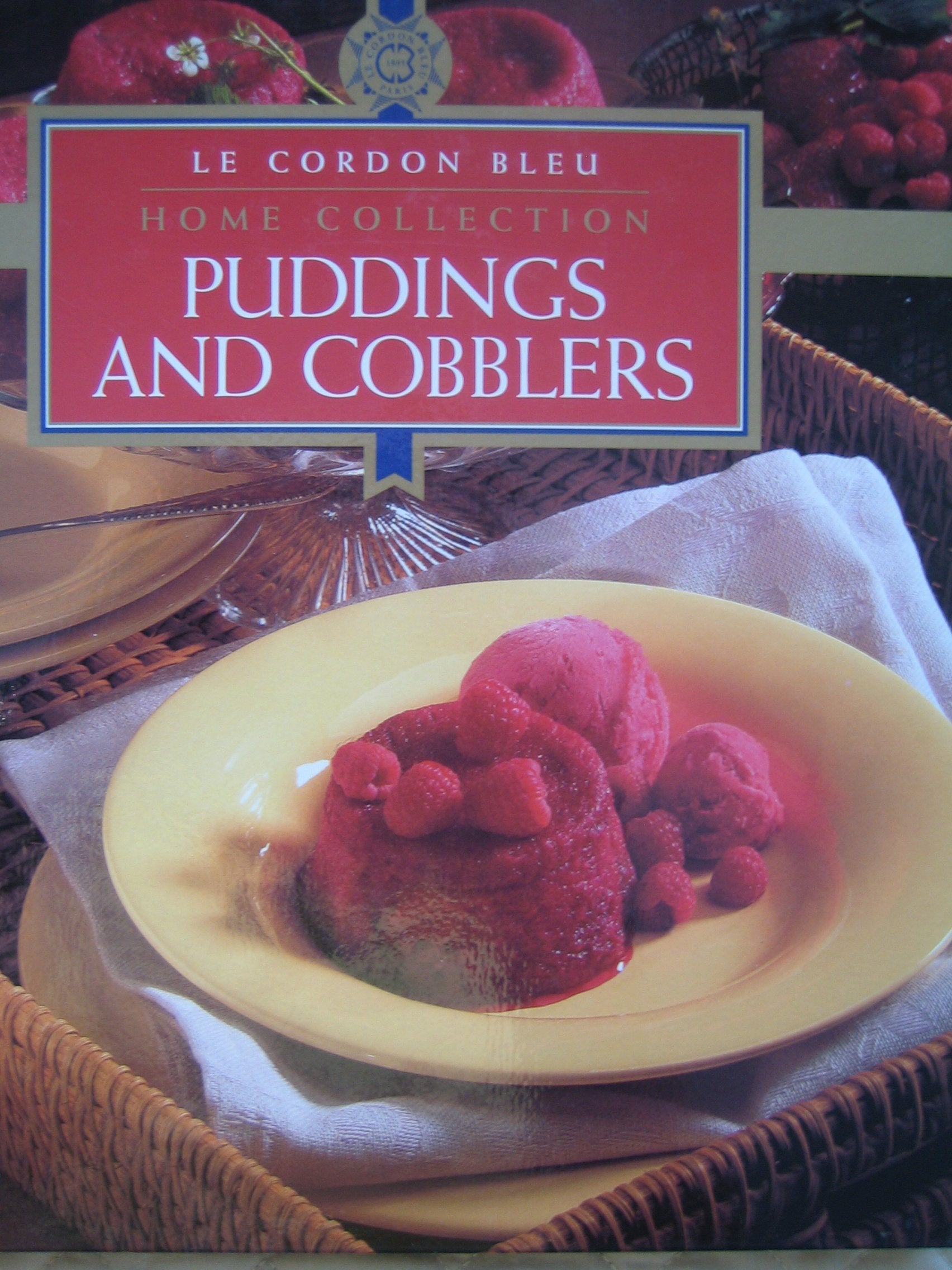 Puddings And Cobblers (The Le Cordon Bleu Home Collection),Used