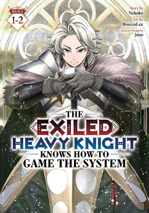 The Exiled Heavy Knight Knows How To Game The System (Omnibus) Vol. 12
