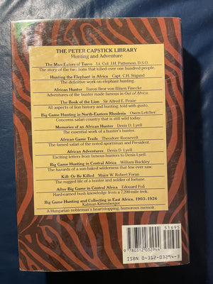Big Game Hunting and Collecting In East Africa, 19031926 (Peter Capstick's Library),Used