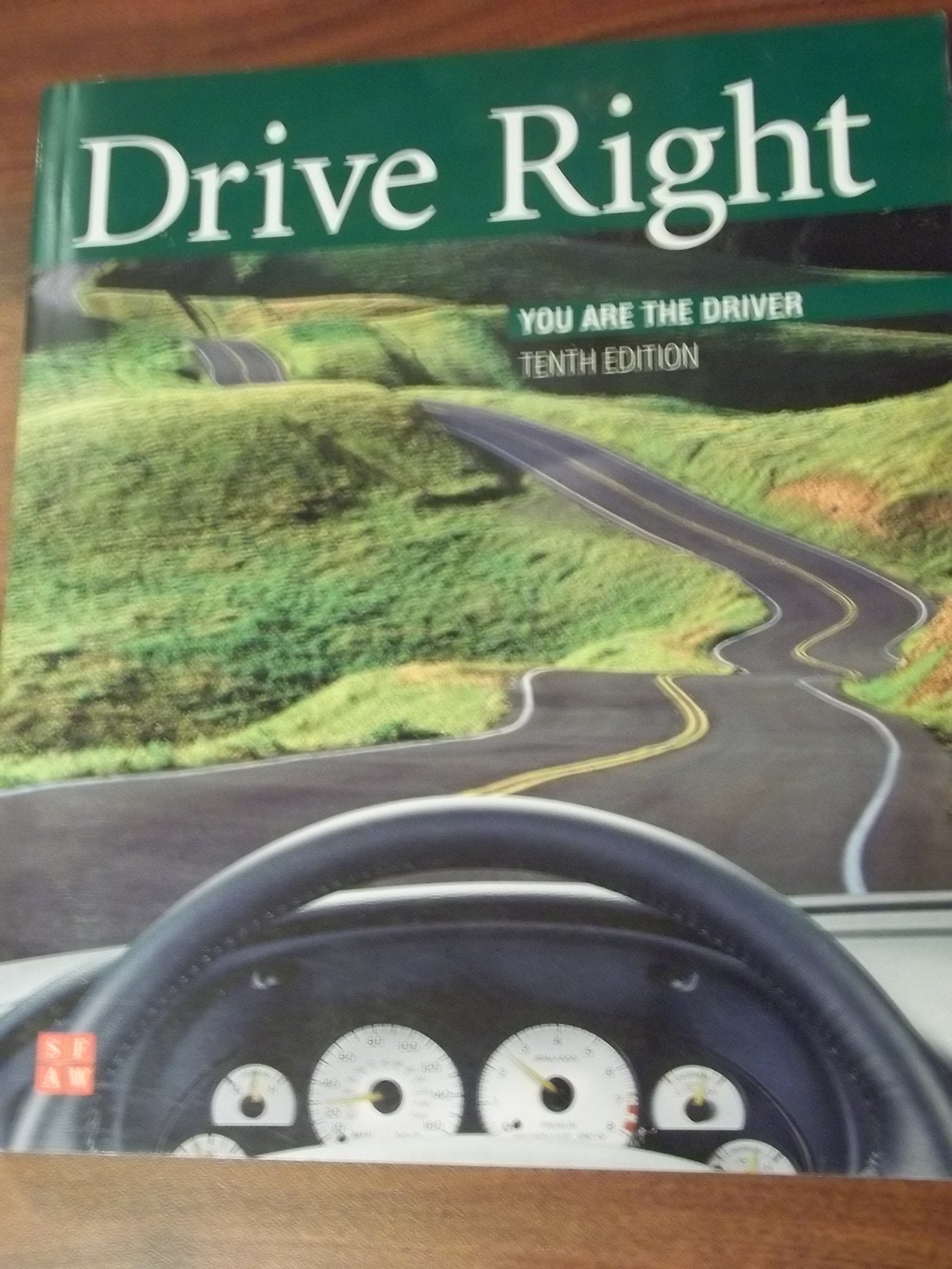 Drive Right: You Are the Driver