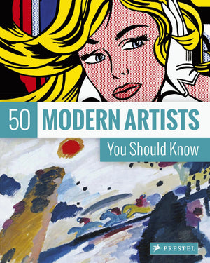 50 Modern Artists You Should Know (50 You Should Know),Used