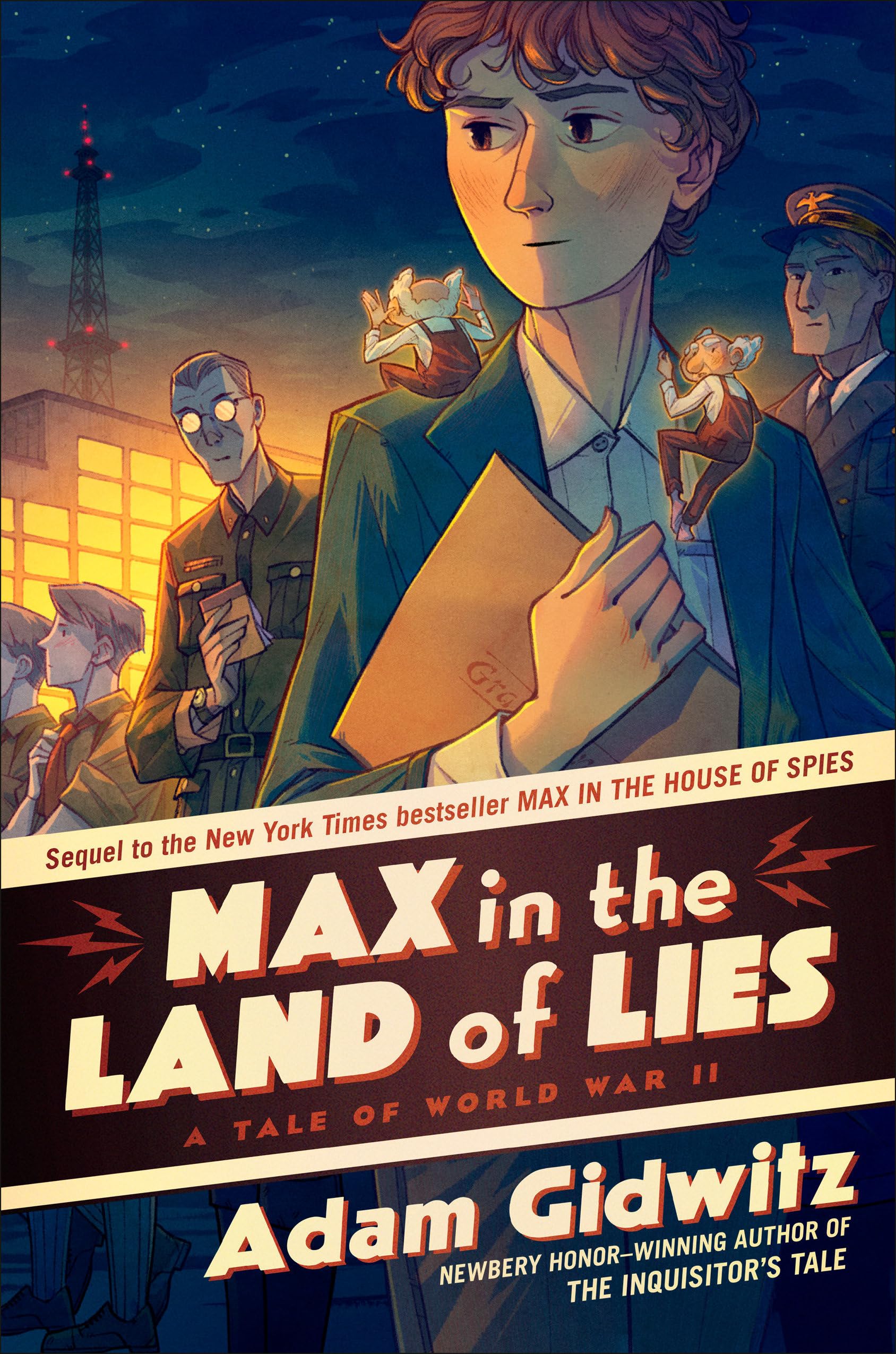 Max In The Land Of Lies: A Tale Of World War Ii (Operation Kinderspion)