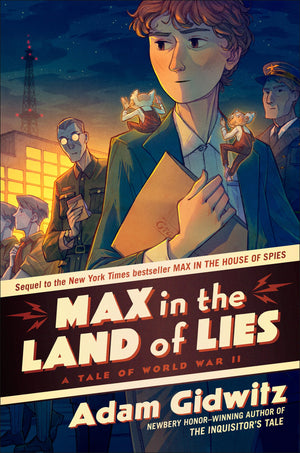 Max In The Land Of Lies: A Tale Of World War Ii (Operation Kinderspion)
