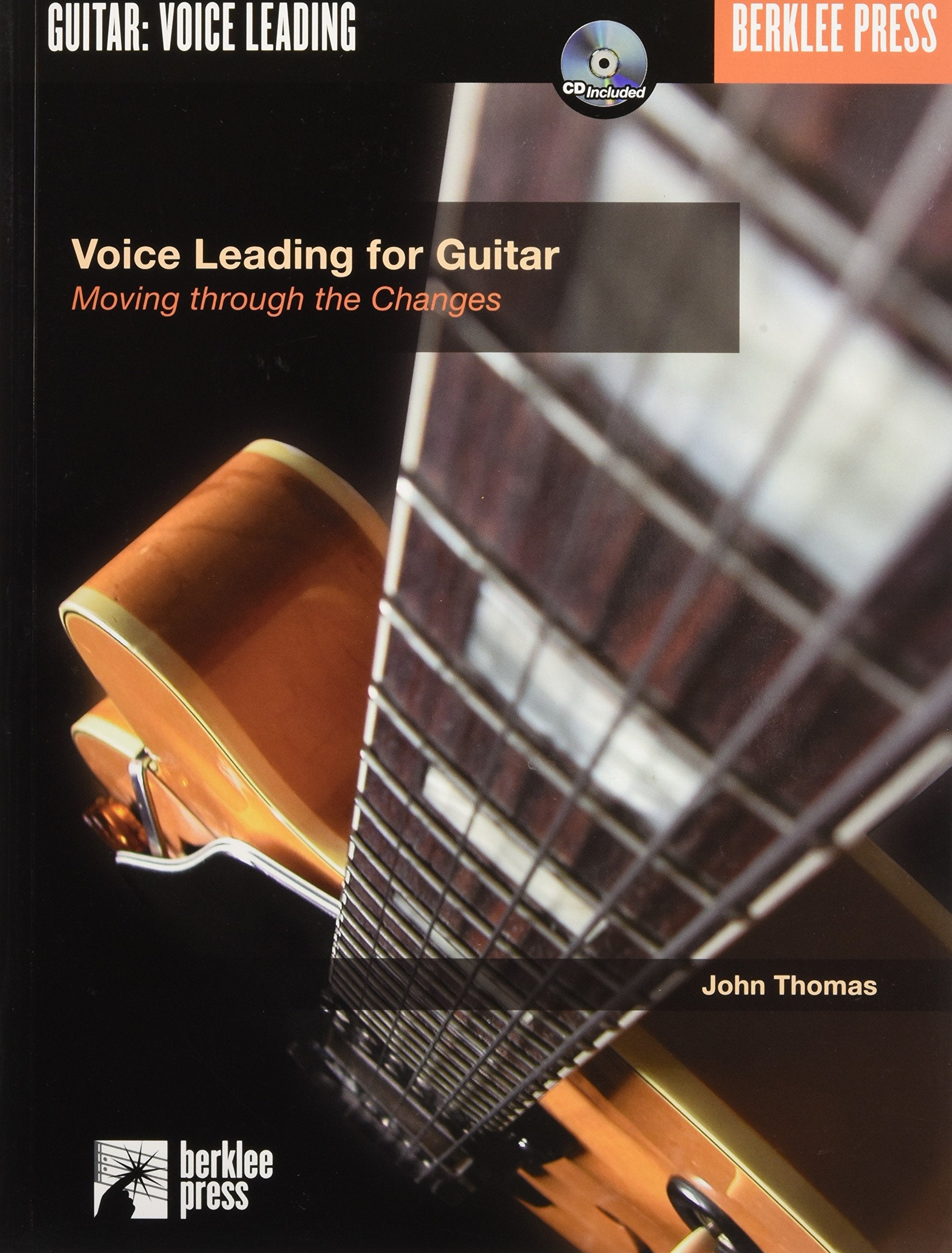Voice Leading for Guitar Moving Through the Changes (BK/CD),Used
