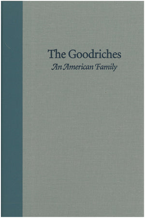 Goodriches: An American Family, The,New