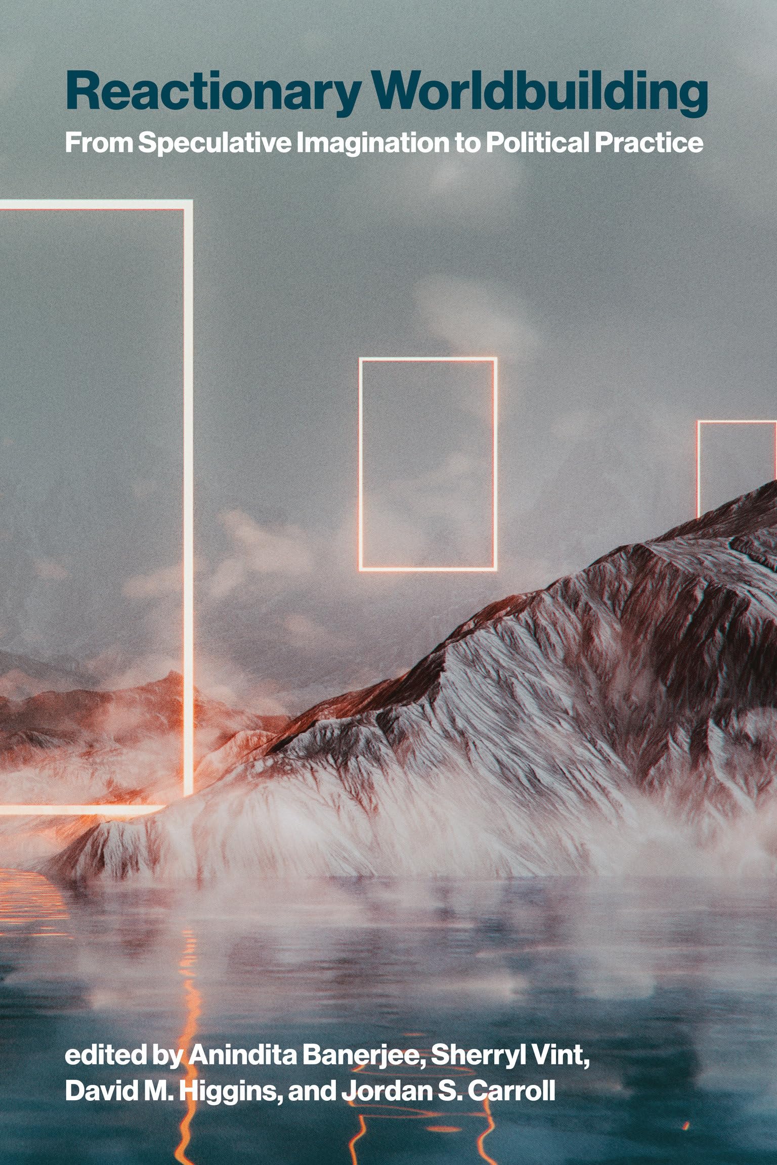 Reactionary Worldbuilding: From Speculative Imagination To Political Practice