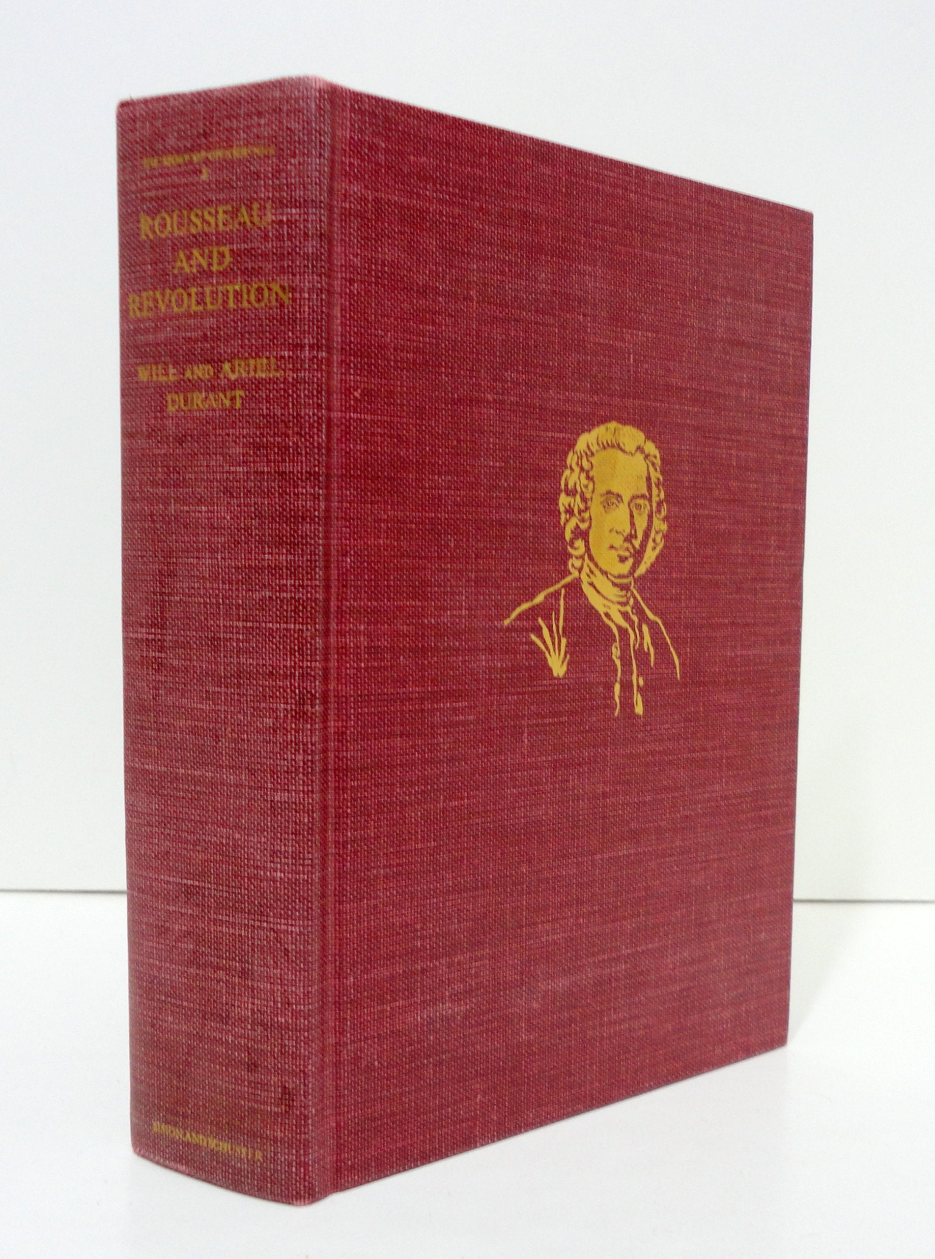 Rousseau and Revolution: A History of Civilization in France, England, and Germany from 1756, and in the Remainder of Europe fro,Used