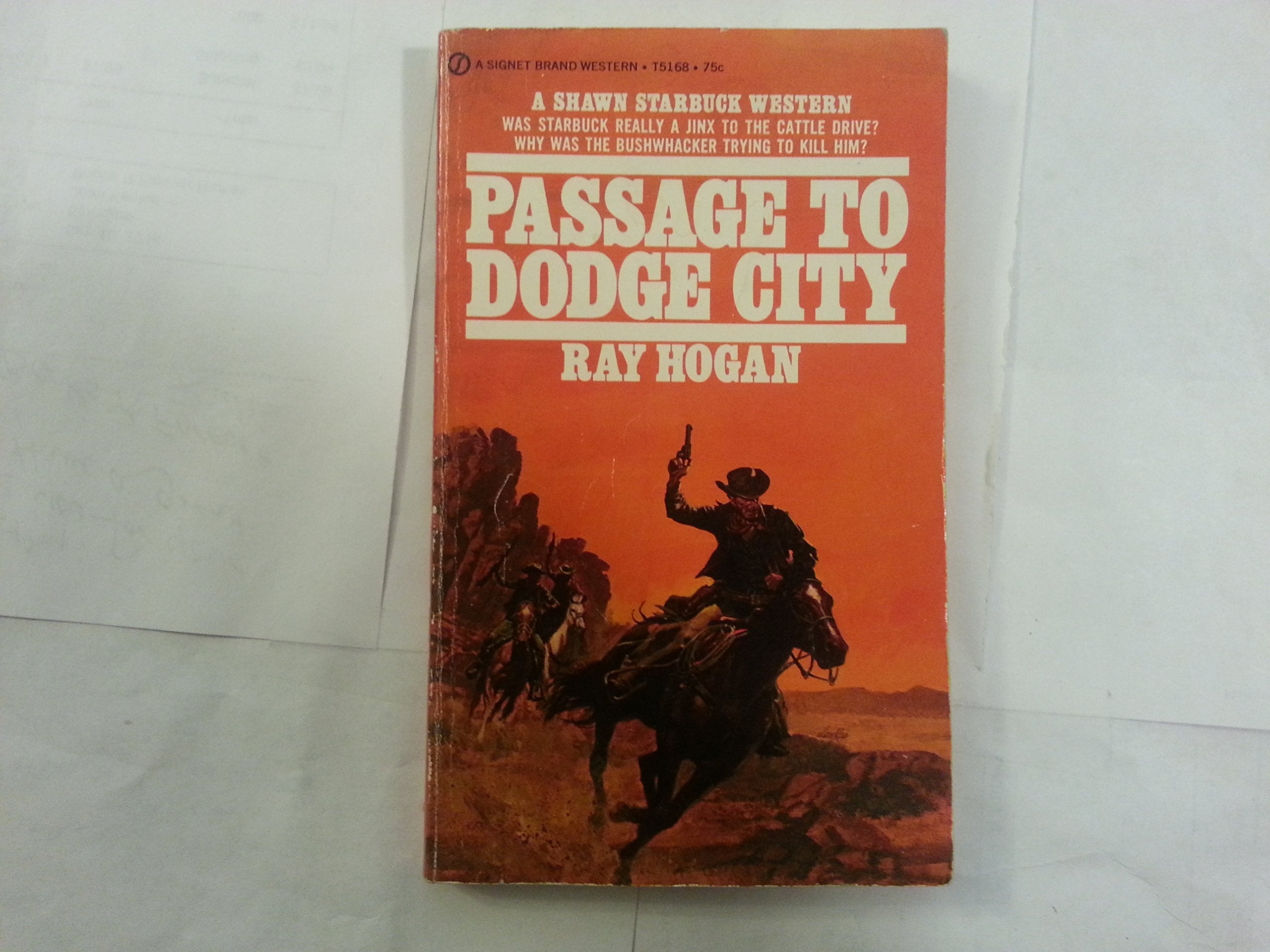 Passage to Dodge City,Used