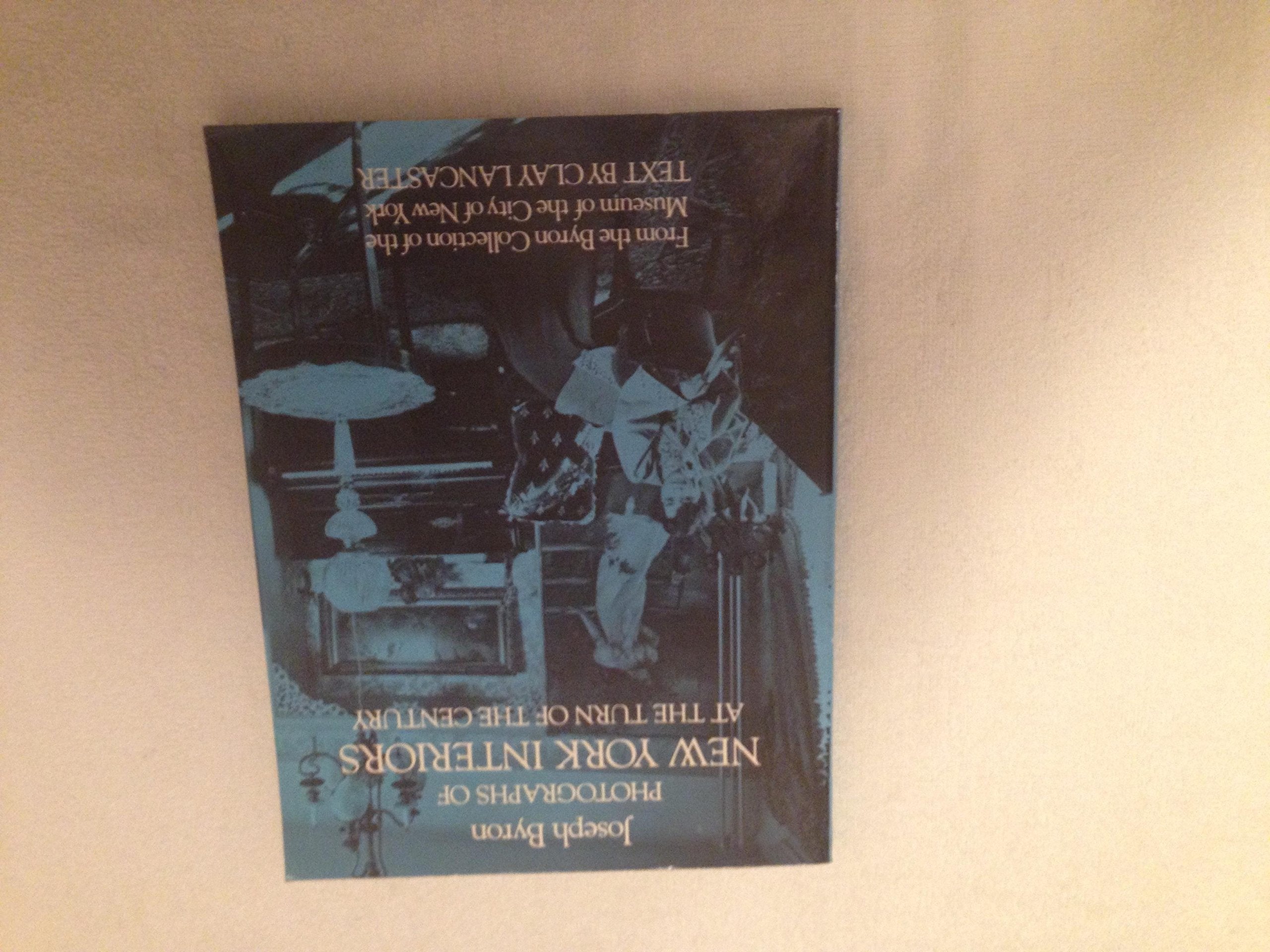 Photographs of New York Interiors at the Turn of the Century (Dover Architecture),Used