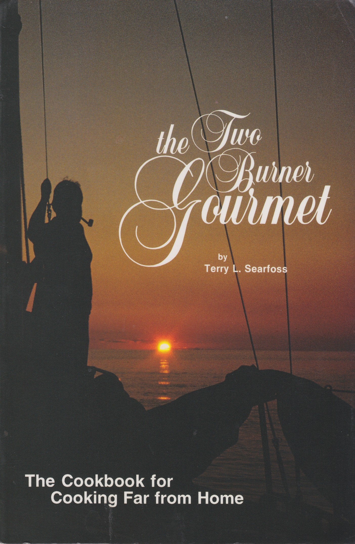 The Two Burner Gourmet: Cooking,Used