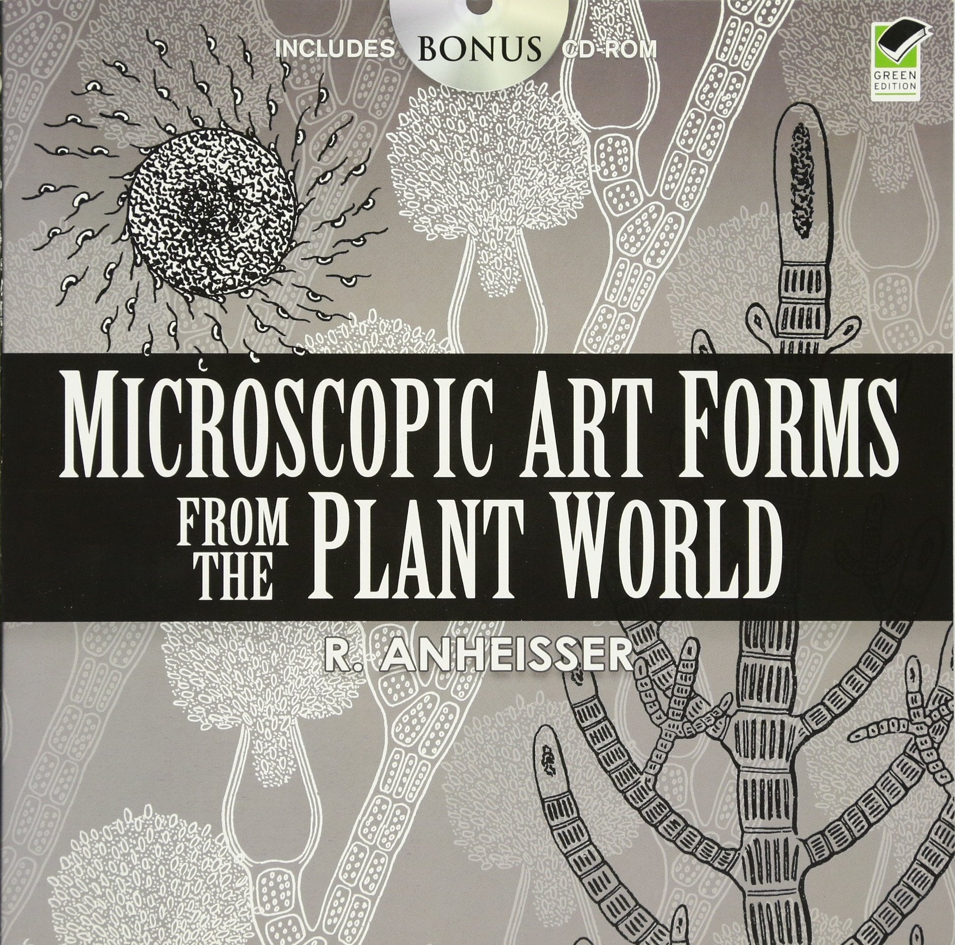 Microscopic Art Forms from the Plant World: Green Edition (Dover Pictorial Archive Series),Used