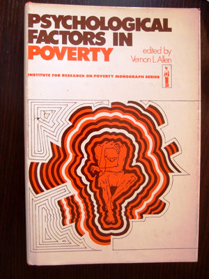 Psychological Factors in Poverty (Monograph series,Used