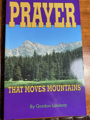 Prayer That Moves Mountains,New