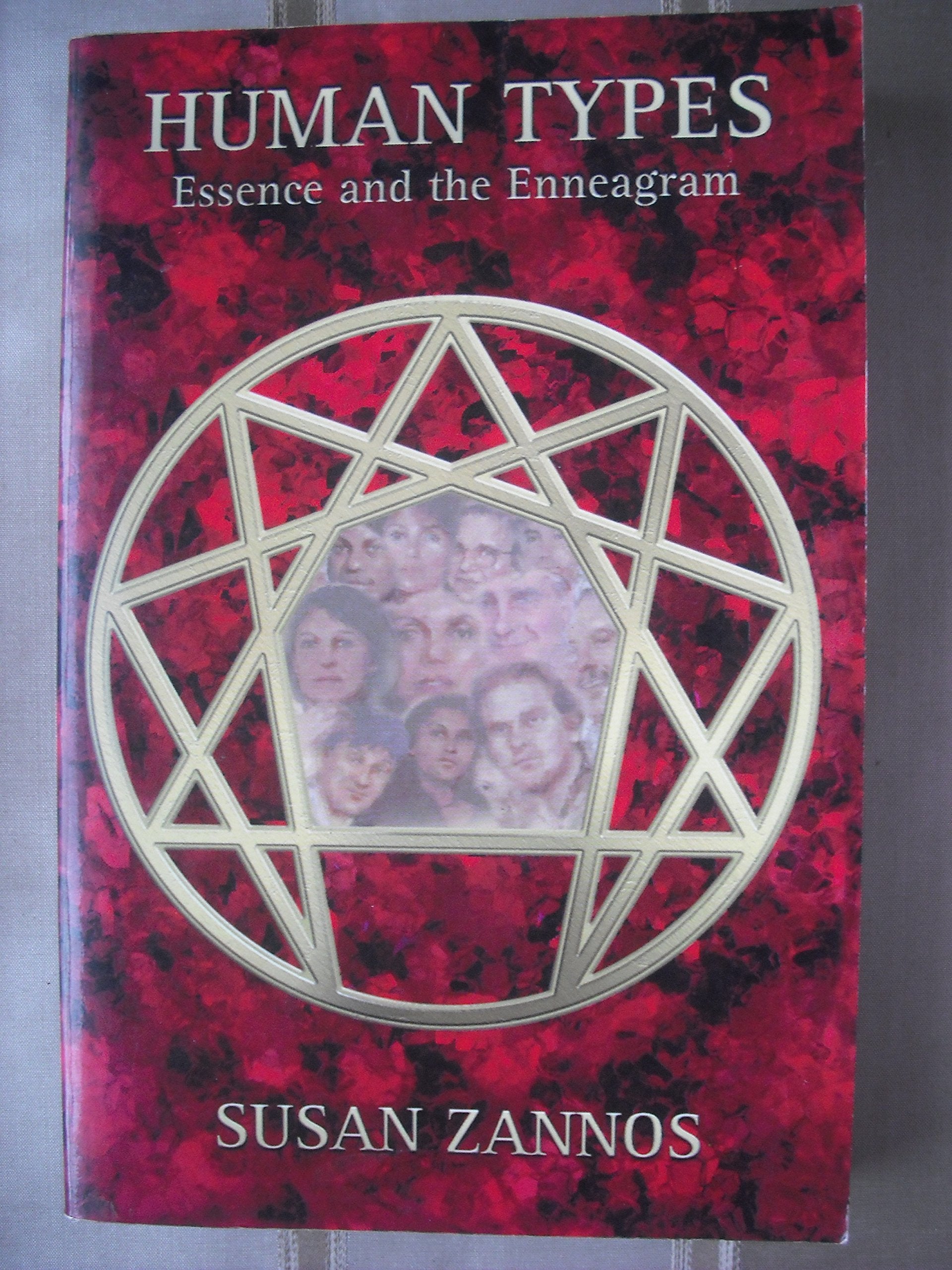 Human Types: Essence and the Enneagram,Used