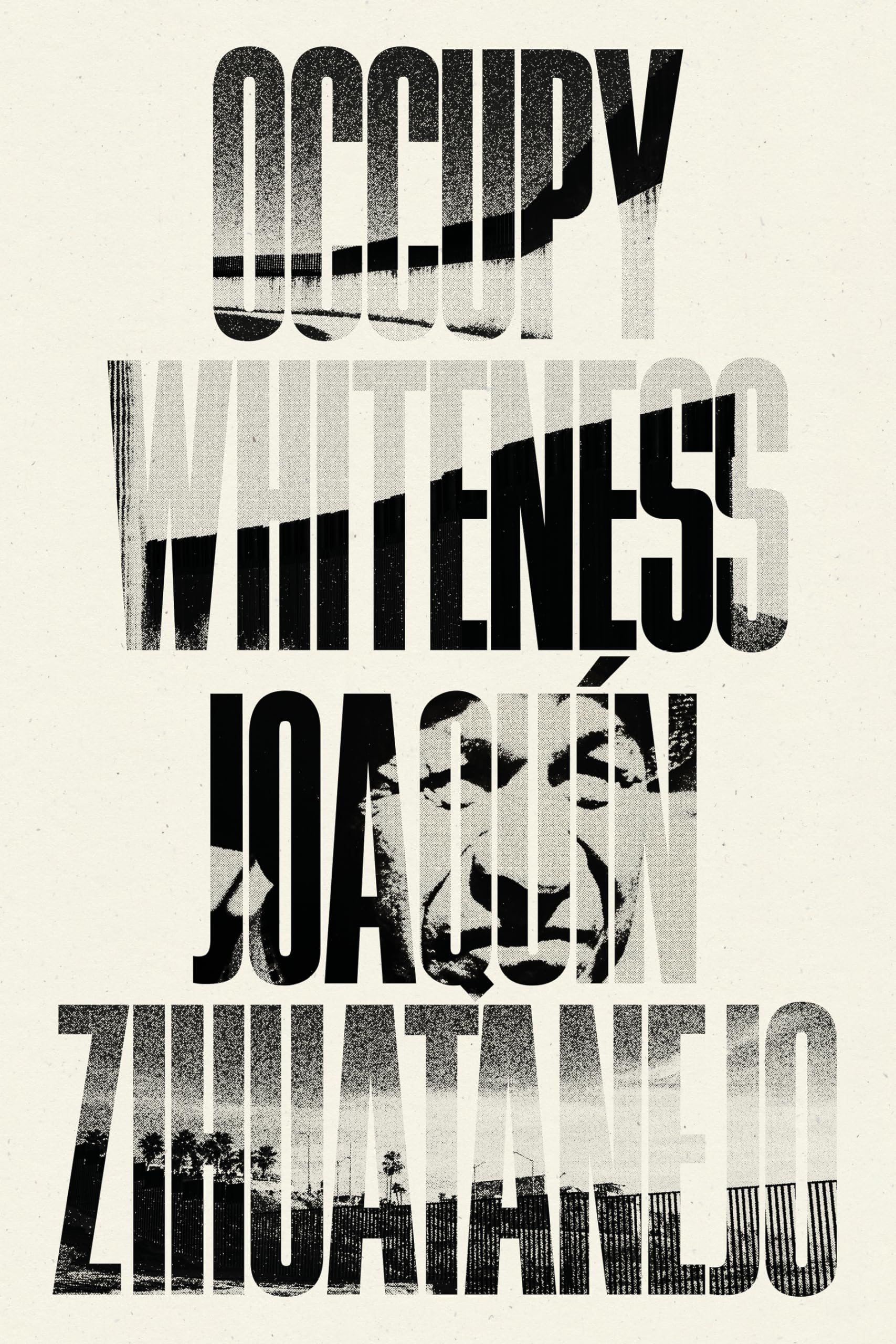 Occupy Whiteness,New