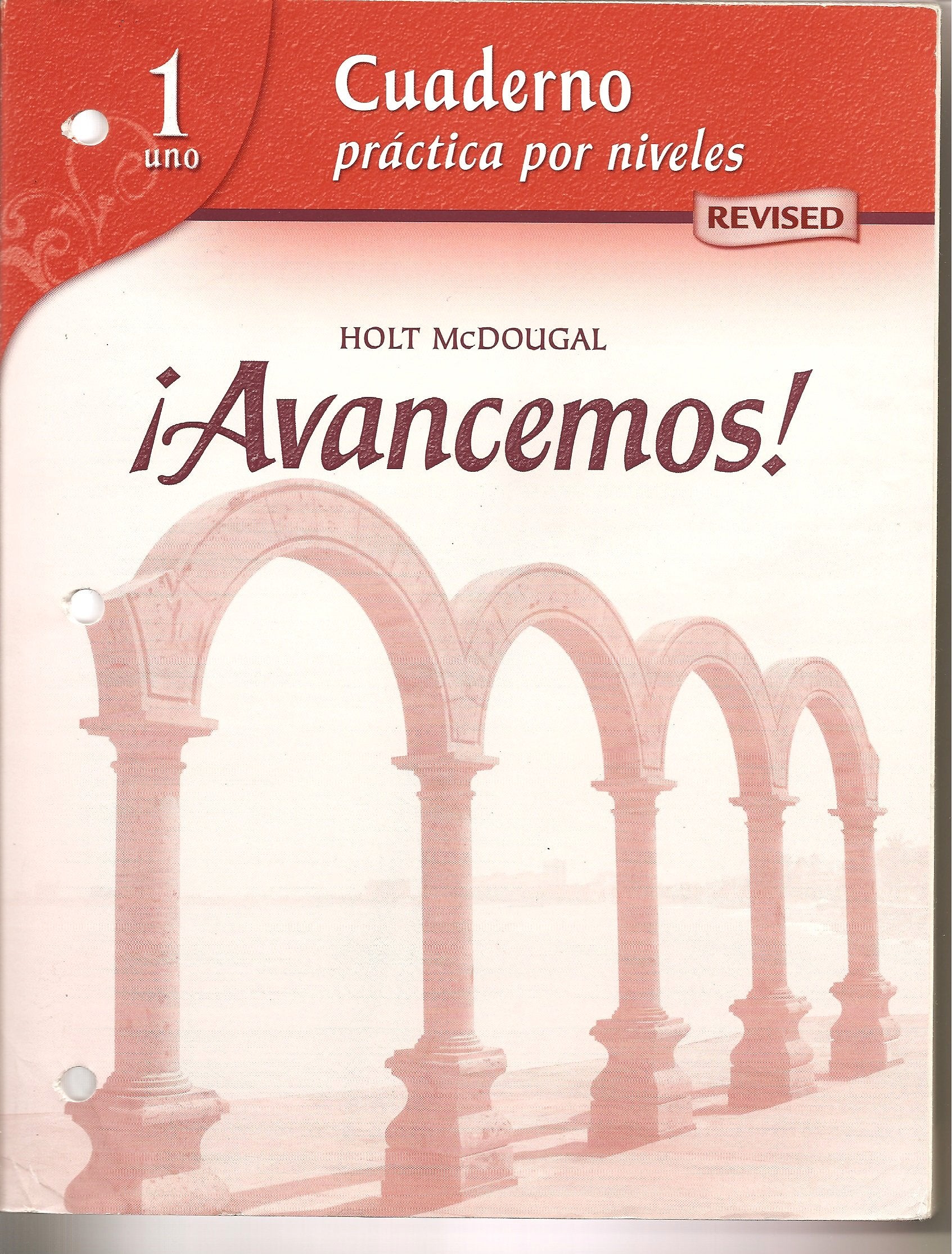 Cuaderno: Practica Por Niveles Workbook (Avancemos!, Level 1) (Spanish Edition),Used