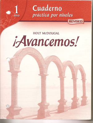 Cuaderno: Practica Por Niveles Workbook (Avancemos!, Level 1) (Spanish Edition),Used