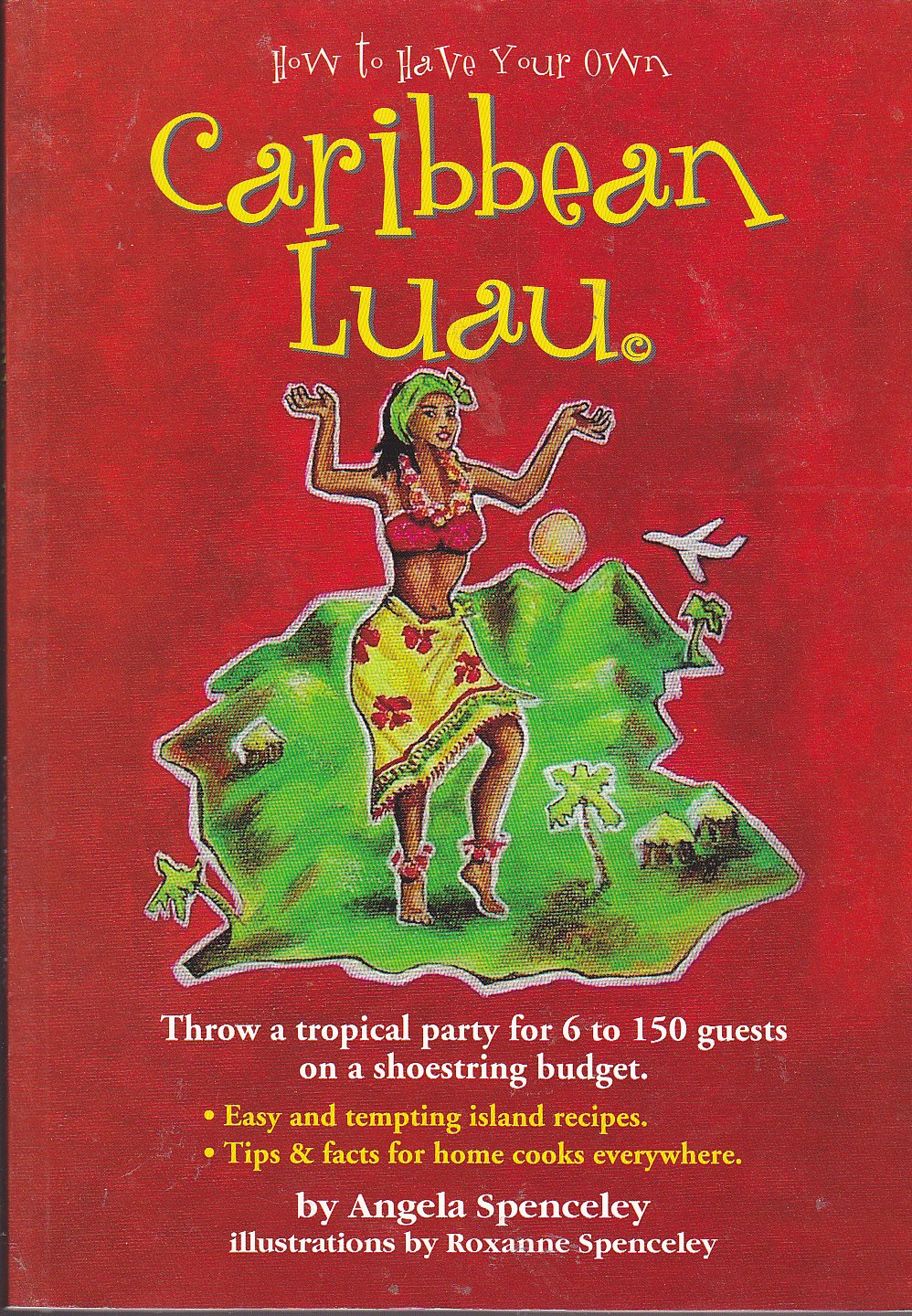 How to Have Your Own Caribbean Luau,Used