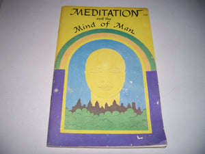 Meditation and the Mind of Man,Used