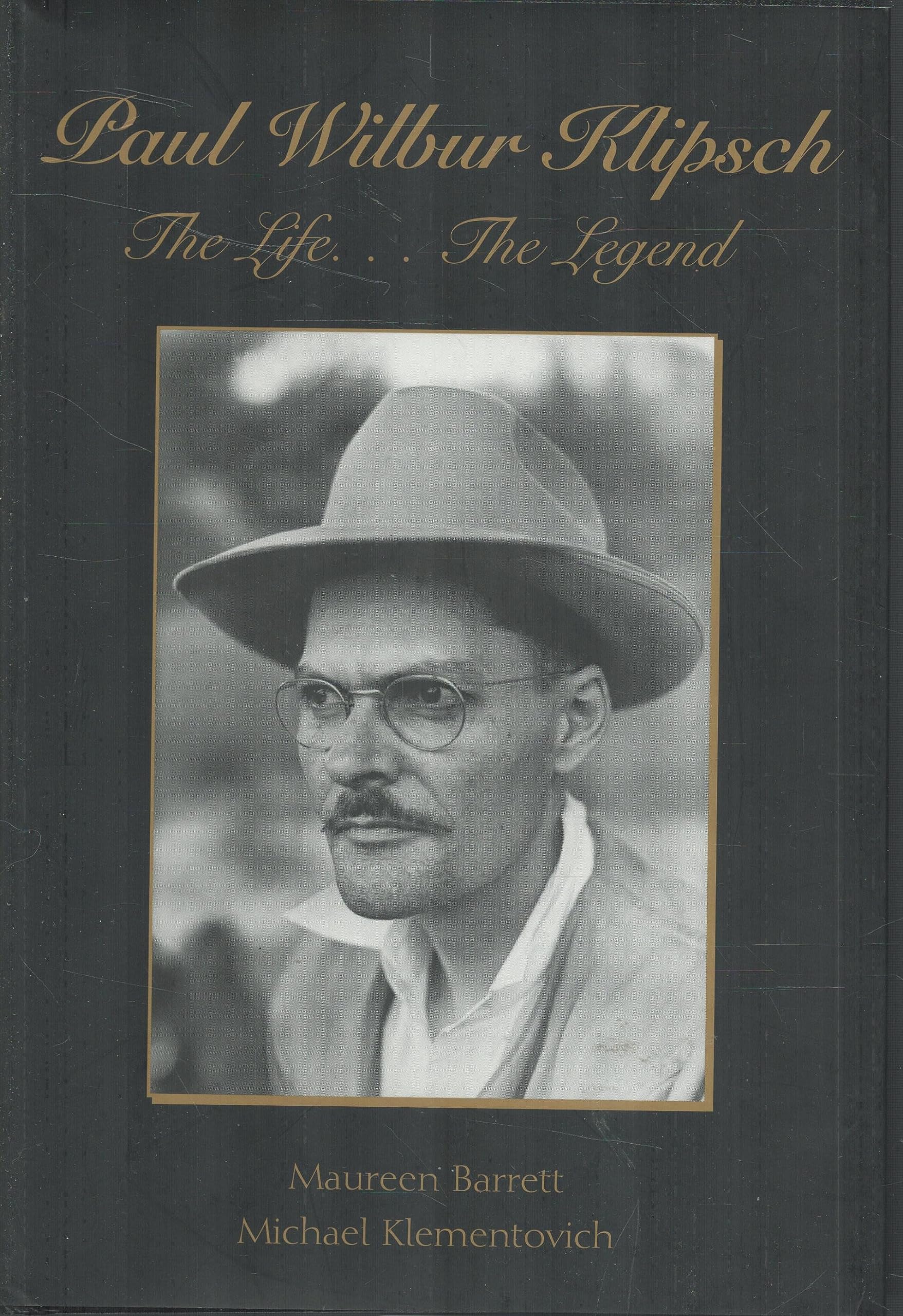 Paul Wilbur Klipsch the Life...the Legend,Used