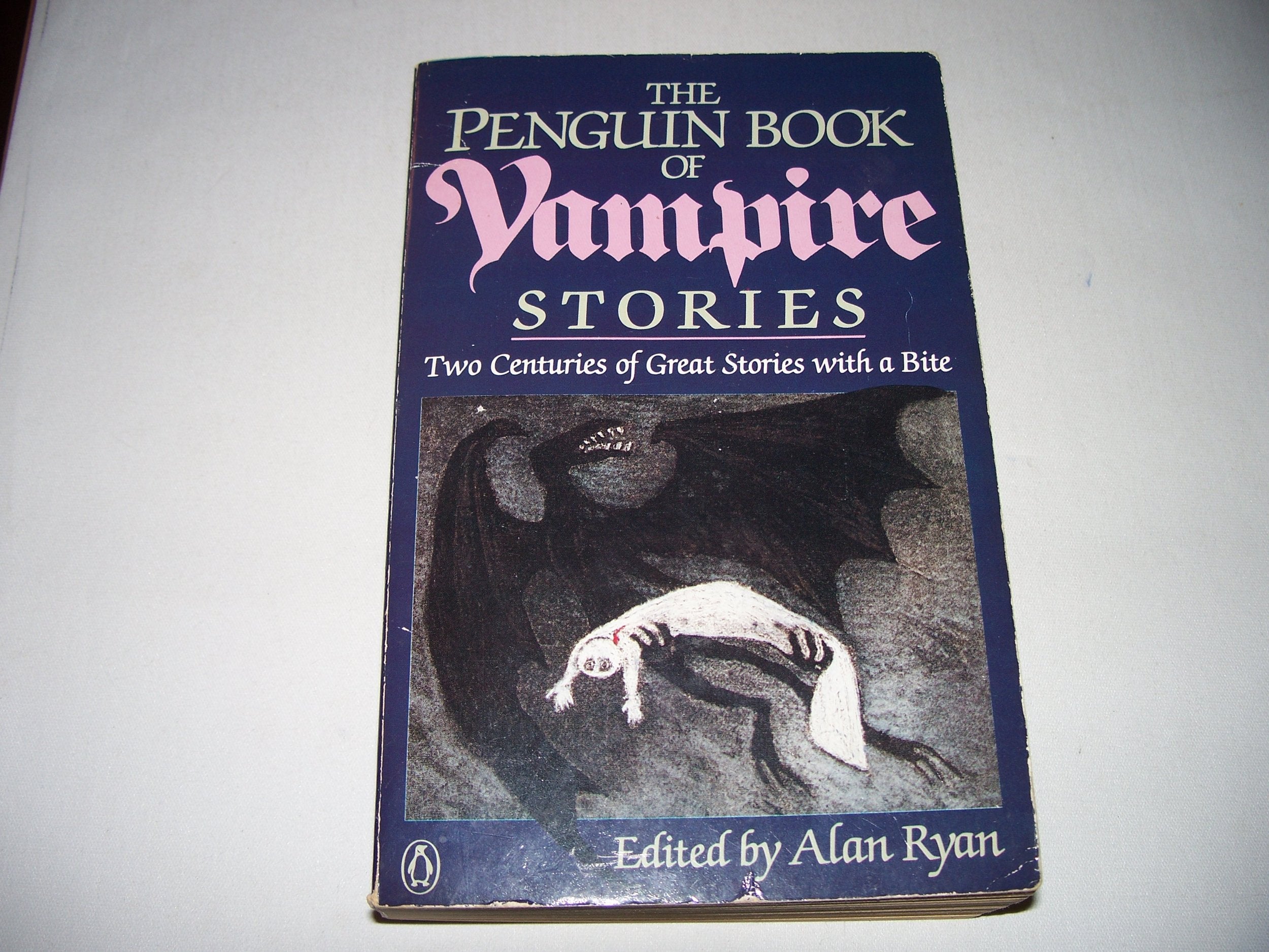 The Penguin Book Of Vampire Stories: Two Centuries Of Great Stories With A Bite,Used