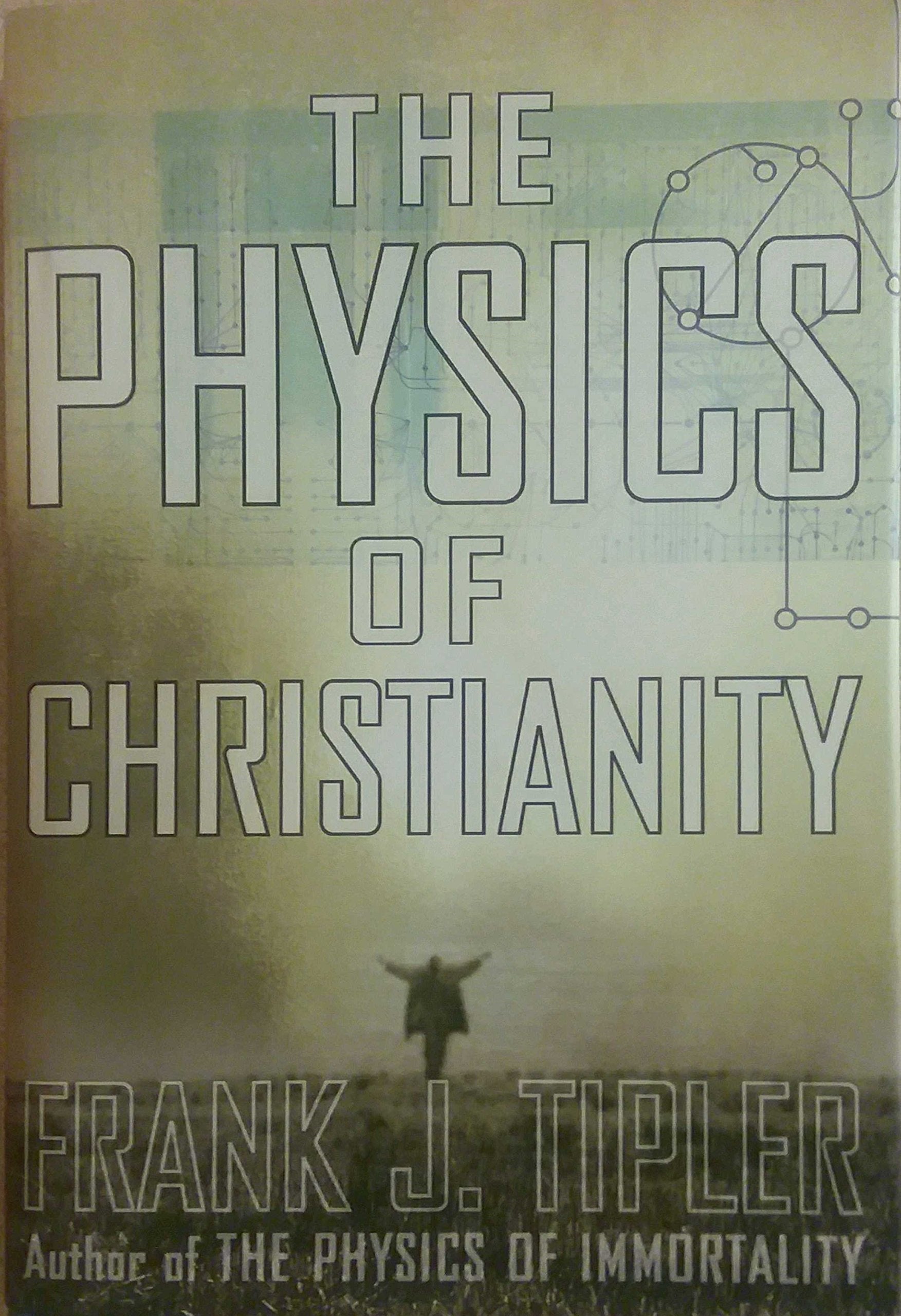 The Physics of Christianity,Used