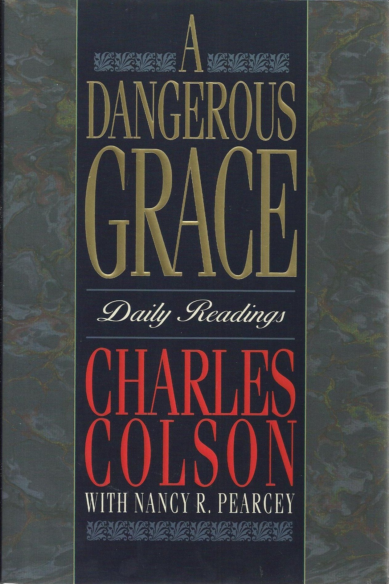 A Dangerous Grace: Daily Readings,Used