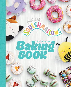 Squishmallows: The Official Baking Book,Used