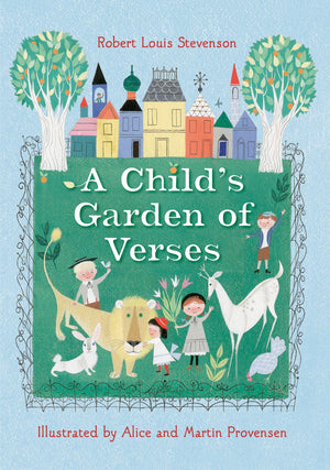 Robert Louis Stevenson's A Child's Garden of Verses,New