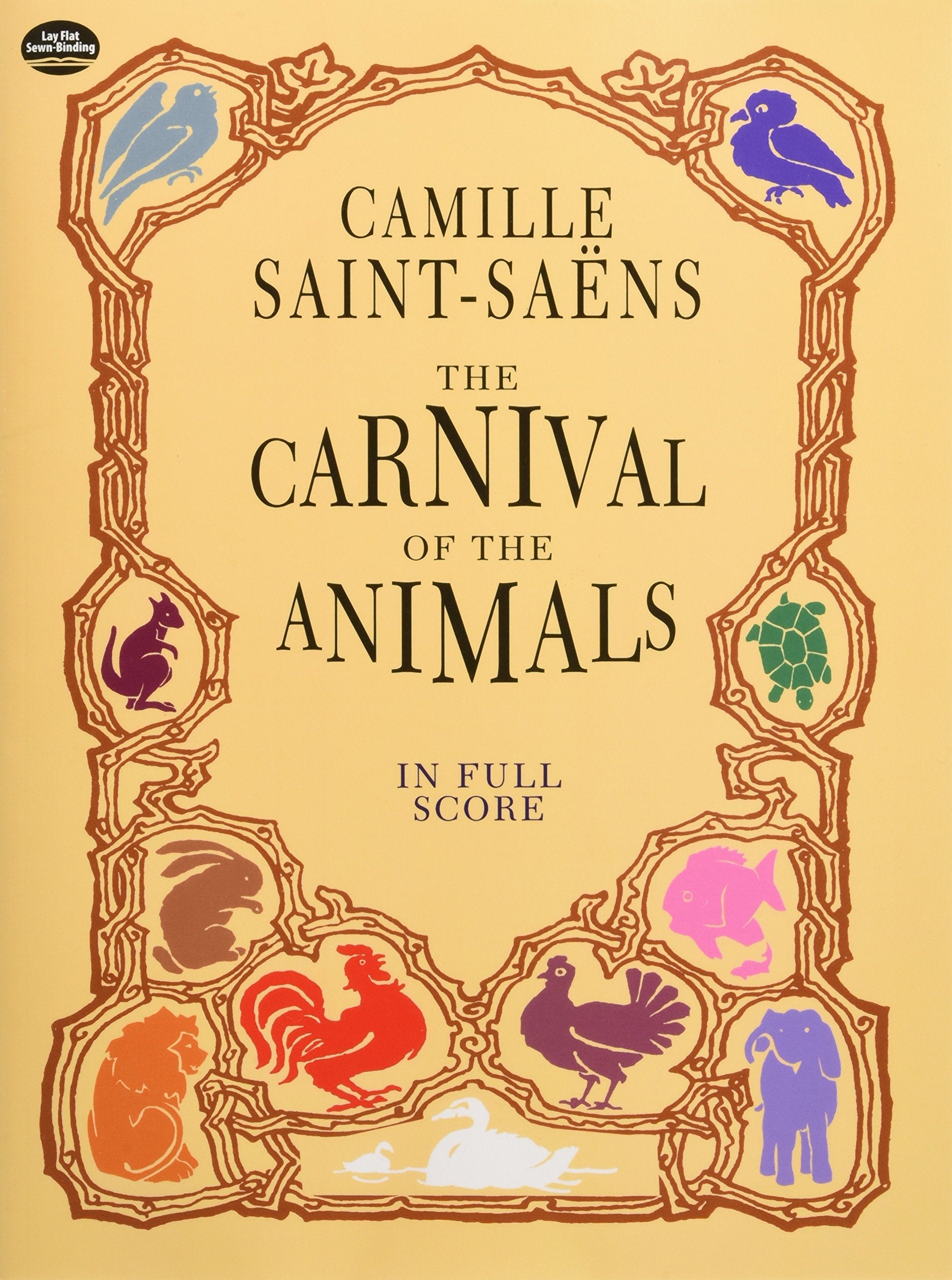 The Carnival Of The Animals In Full Score (Dover Orchestral Music Scores)