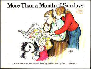 More Than a Month of Sundays: A for Better or for Worse Sunday Collection,Used