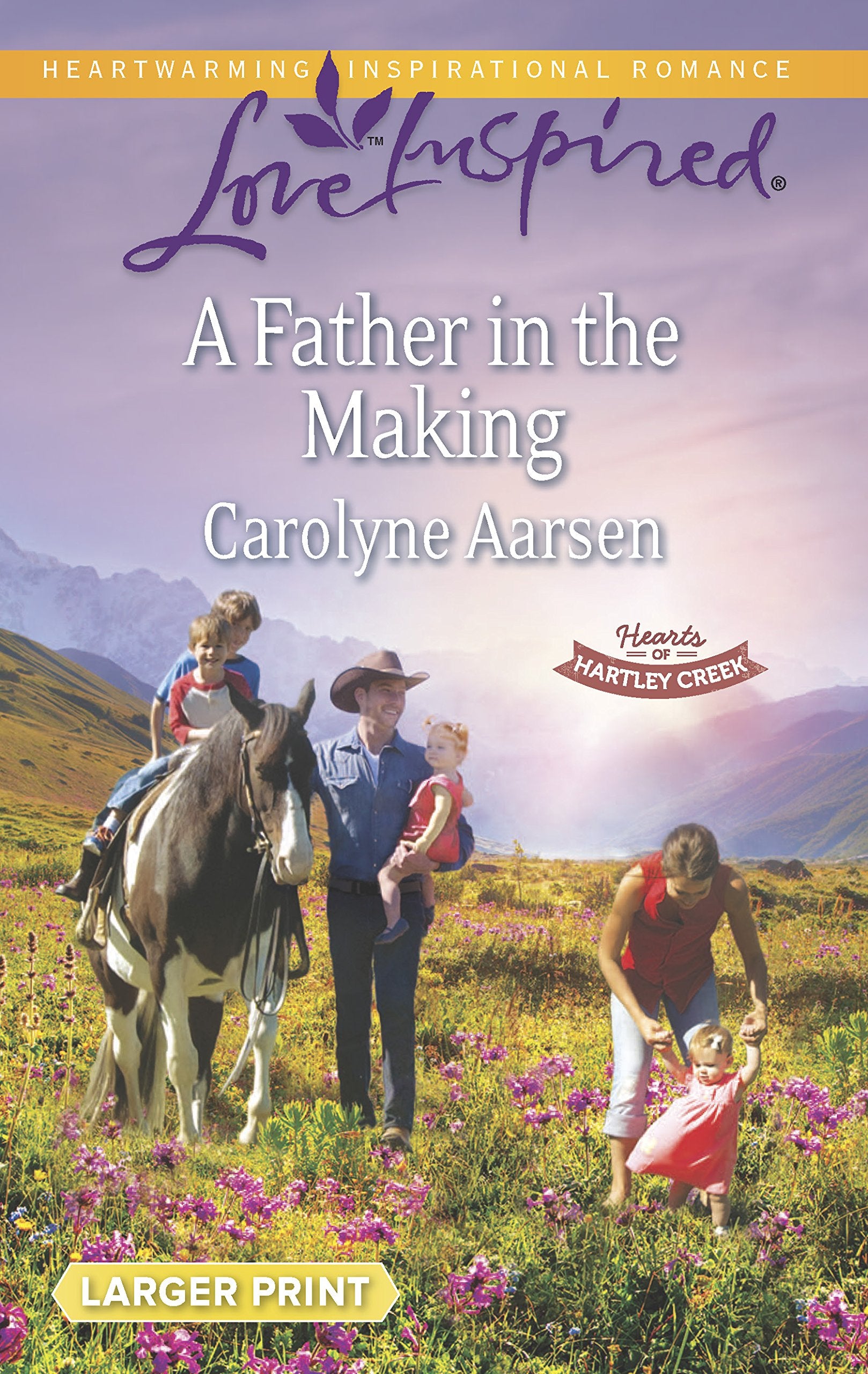 A Father in the Making (Hearts of Hartley Creek),New