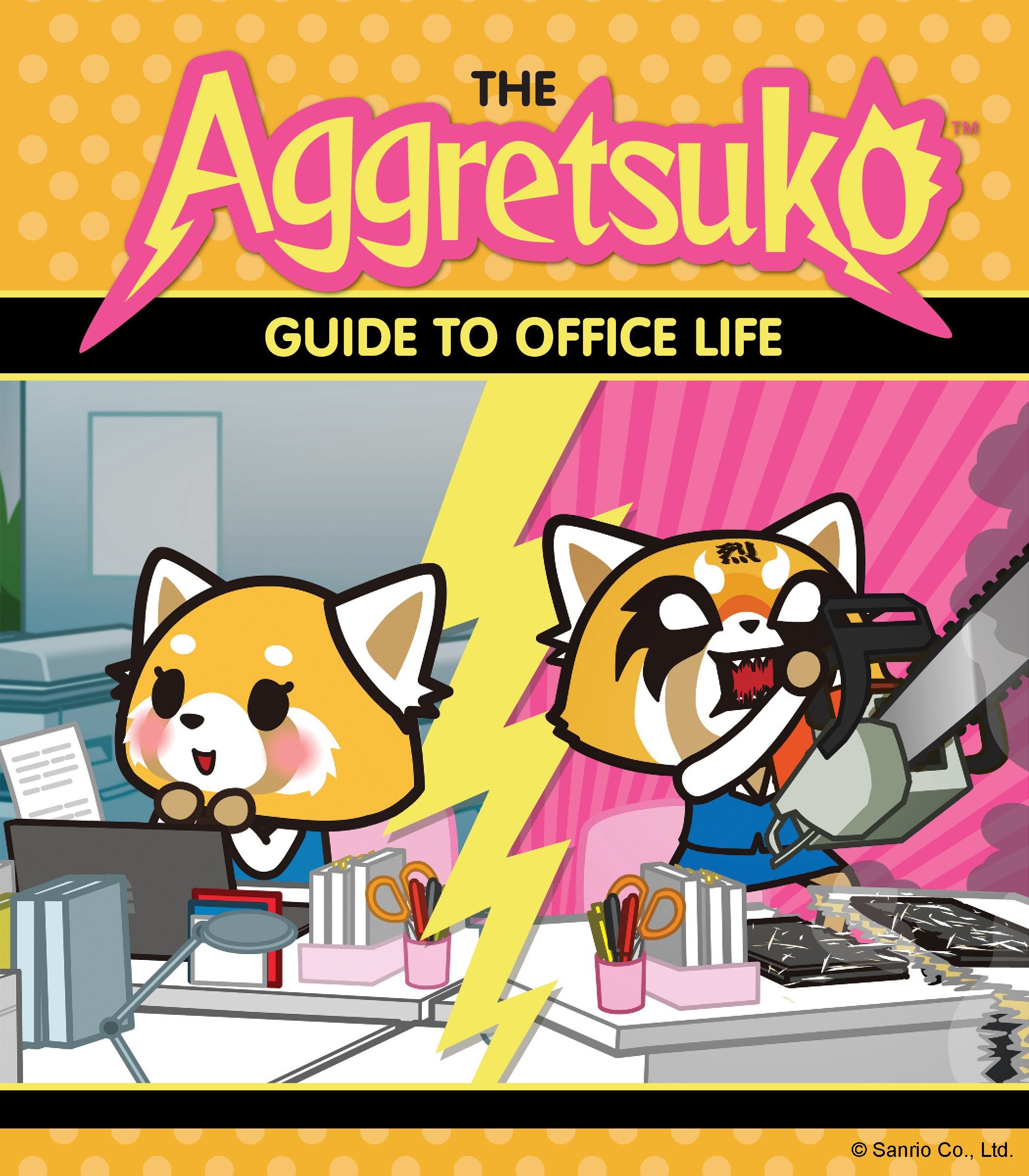 The Aggretsuko Guide To Office Life: (Sanrio book, Red Panda Comic Character, Kawaii Gift, Quirky Humor for Animal Lovers)