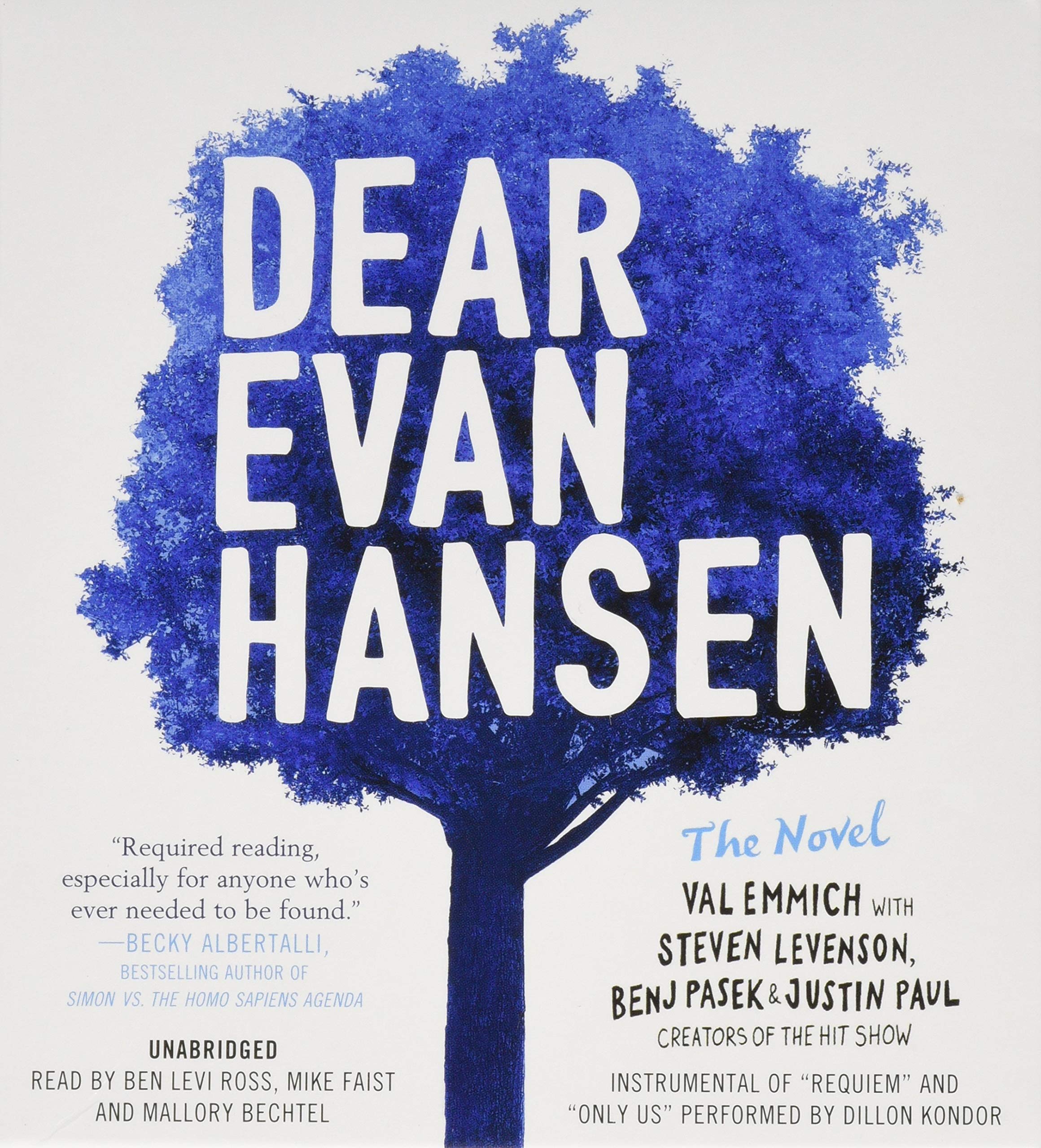 Dear Evan Hansen: The Novel: The Novel