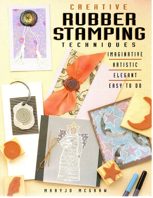 Creative Rubber Stamping Techniques,Used