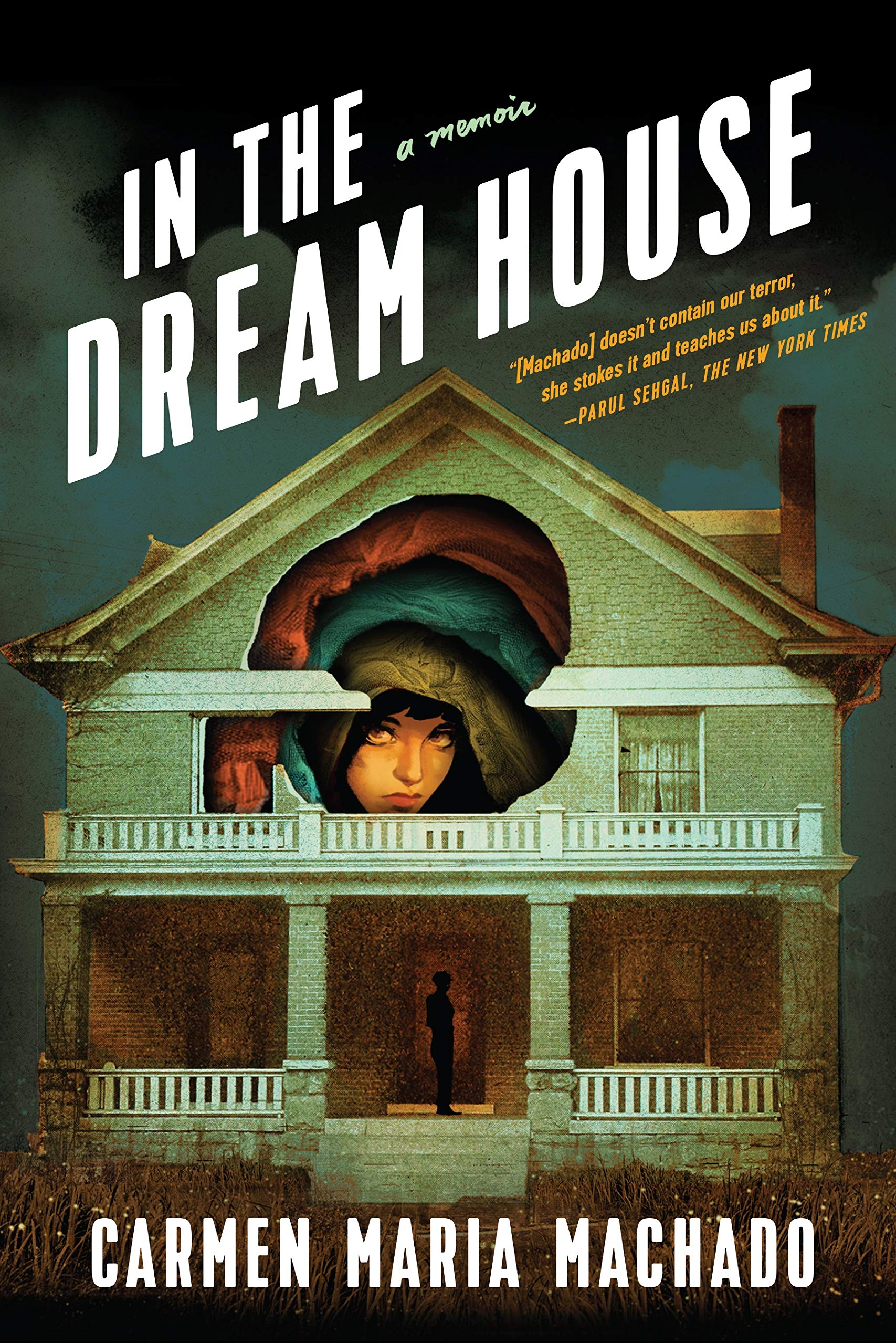 In the Dream House: A Memoir-New Condition