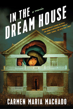 In the Dream House: A Memoir-New Condition