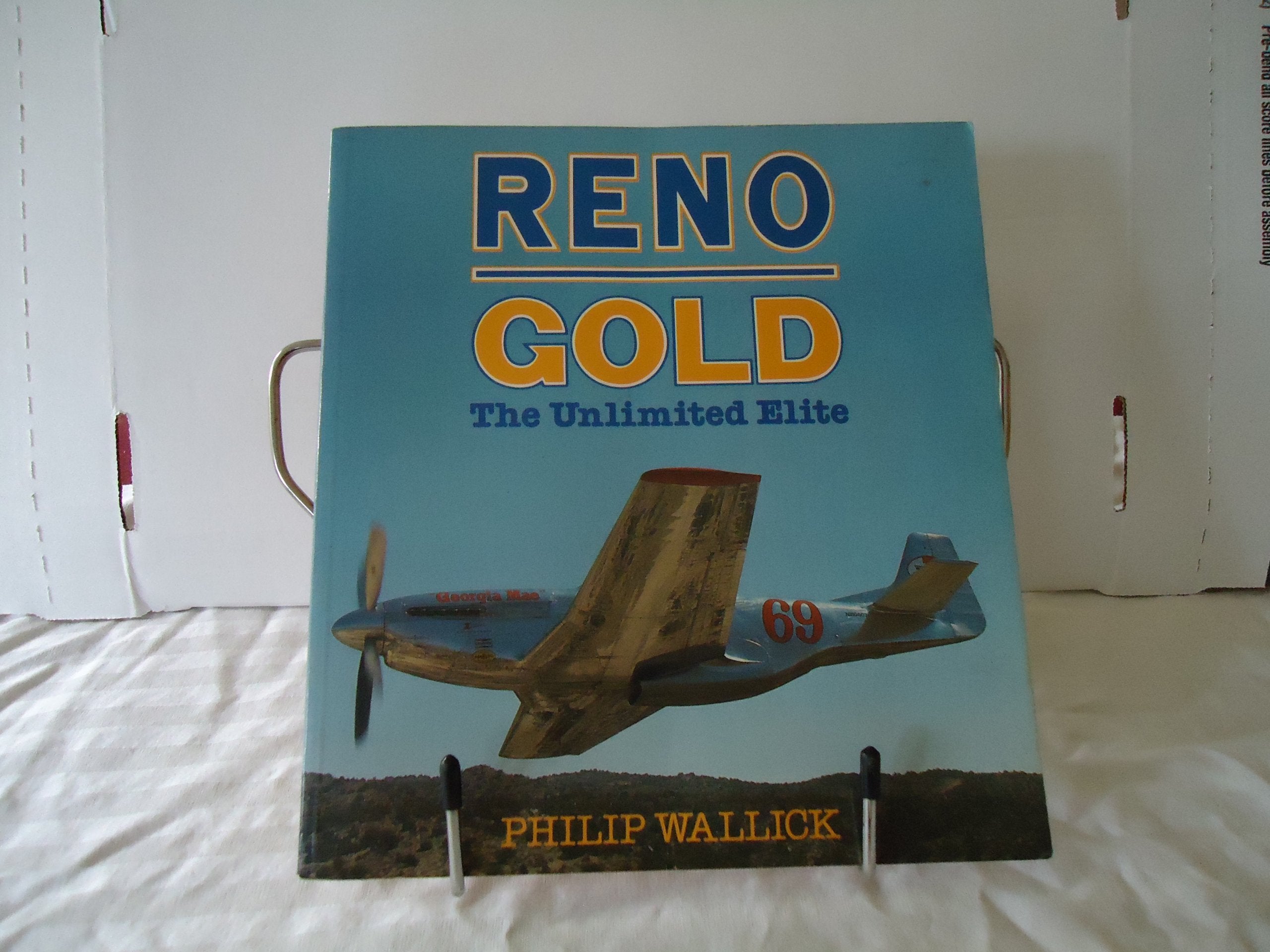 Reno Gold: The Unlimited Elite (Osprey Colour Series),Used